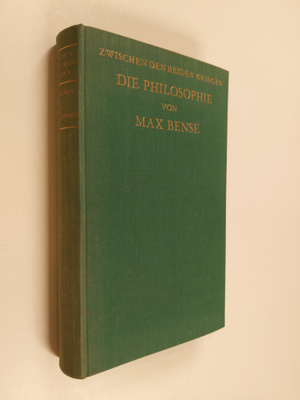 Max Bense : Die philosophie