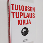 Jukka Lahti : Tuloksentuplauskirja : 50+1 markkinointitak... - pikkukuva 1