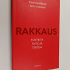 Kaarina Määttä ym. : Rakkaus : tunteita, taitoja, tekoja - pikkukuva 1