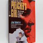 Jim Schutze : Preacher's Girl - The Life and Crimes of Bl... - pikkukuva 1