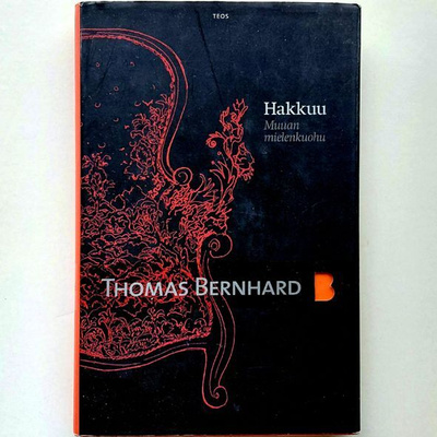 Thomas Bernhard: Hakkuu
