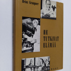 Heinz Graupner : He tutkivat elämää : biologian historia - pikkukuva 1