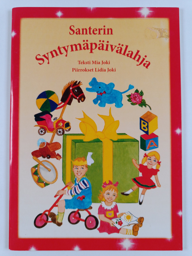 Mia Joki : Santerin syntymäpäivälahja