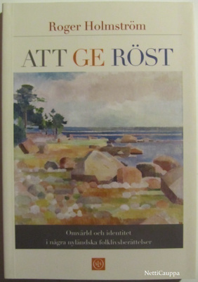 Roger Holmström • Att ge röst
