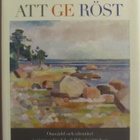 Roger Holmström • Att ge röst - pikkukuva 1