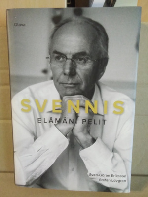 Sven-Göran Eriksson - Stefan Lövgren: Svennis -elämäni pelit