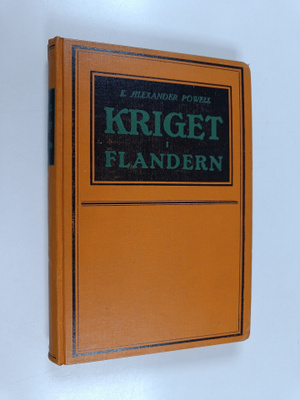 E. Alexander Powell : Kriget i Flandern