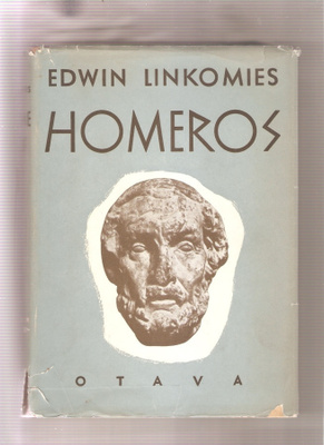 Linkomies, Edwin: Homeros, Otava 1948. 1.p., skp., K3