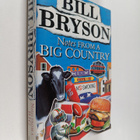 Bill Bryson : Notes from a big country - pikkukuva 1