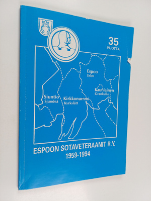 Espoon sotaveteraanit r.y. 1959-1994 : 35 vuotta