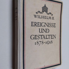 Wilhelm II. : Ereignisse und gestalten 1878-1918 - pikkukuva 1