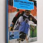 Esko Mälkiä : Erityisliikunta 1-2 : Soveltavan liikunnan ... - pikkukuva 2