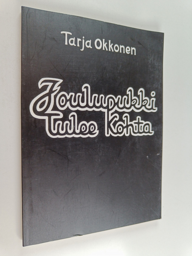 Tarja Okkonen : Joulupukki tulee kohta - Runoja
