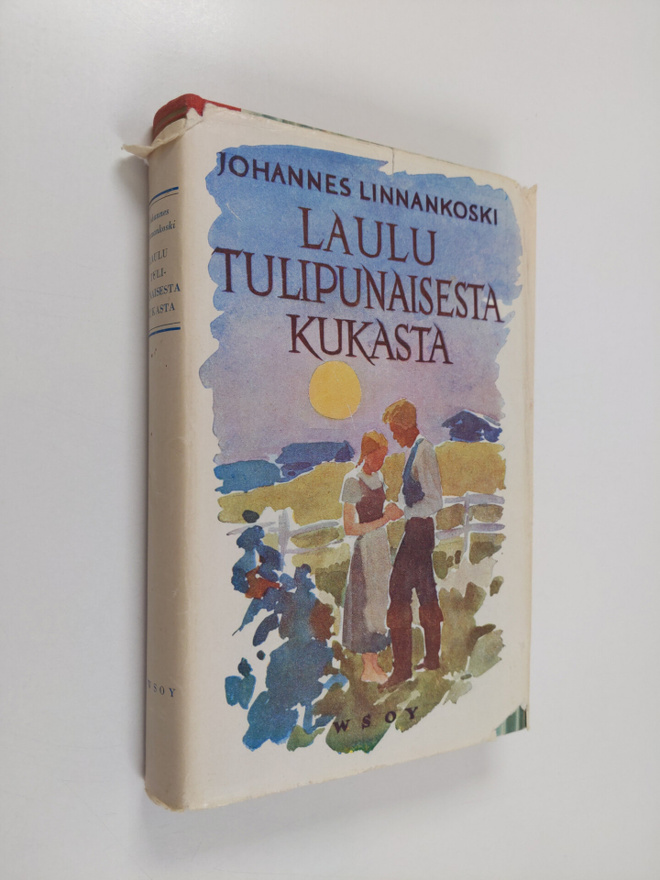 Johannes Linnankoski : Laulu tulipunaisesta kukasta