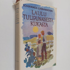 Johannes Linnankoski : Laulu tulipunaisesta kukasta - pikkukuva 1