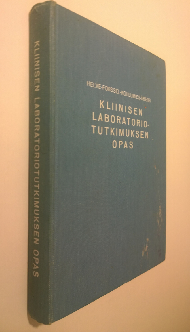 Osmo Helve : Kliinisen laboratoriotutkimuksen opas