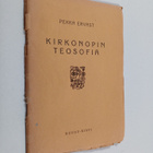 Pekka Ervast : Kirkonopin teosofia : kolme esitelmää - pikkukuva 1