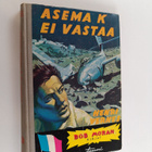 Henri Vernes : Asema K ei vastaa - pikkukuva 1