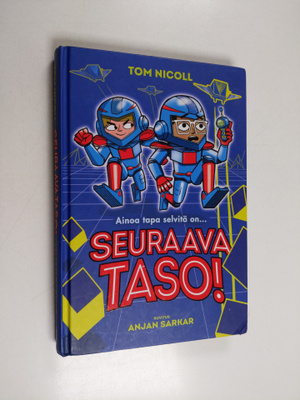Tom Nicoll : Ainoa tapa selvitä on... : seuraava taso!