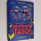 Tom Nicoll : Ainoa tapa selvitä on... : seuraava taso! - pikkukuva 1