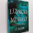 J.T Ellison : Lumikki-murhat - pikkukuva 1