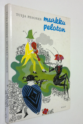 Tuija Pesonen : Murkku peloton