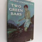 Boris Stankevich : Two Green Bars - pikkukuva 1