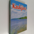 Vilho Ranki : Kaukjärvi - kyläkirja - pikkukuva 1