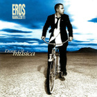 Eros Ramazzotti • Dove C'è Musica - pikkukuva 1