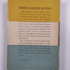 Astrid Stoumann : Hoida oikein kotisi - pikkukuva 2