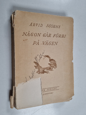 Arvid Mörne : Någon går förbi på vägen
