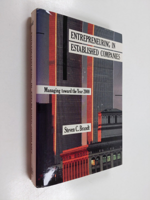 Steven C. Brandt : Entrepreneuring in established compani...