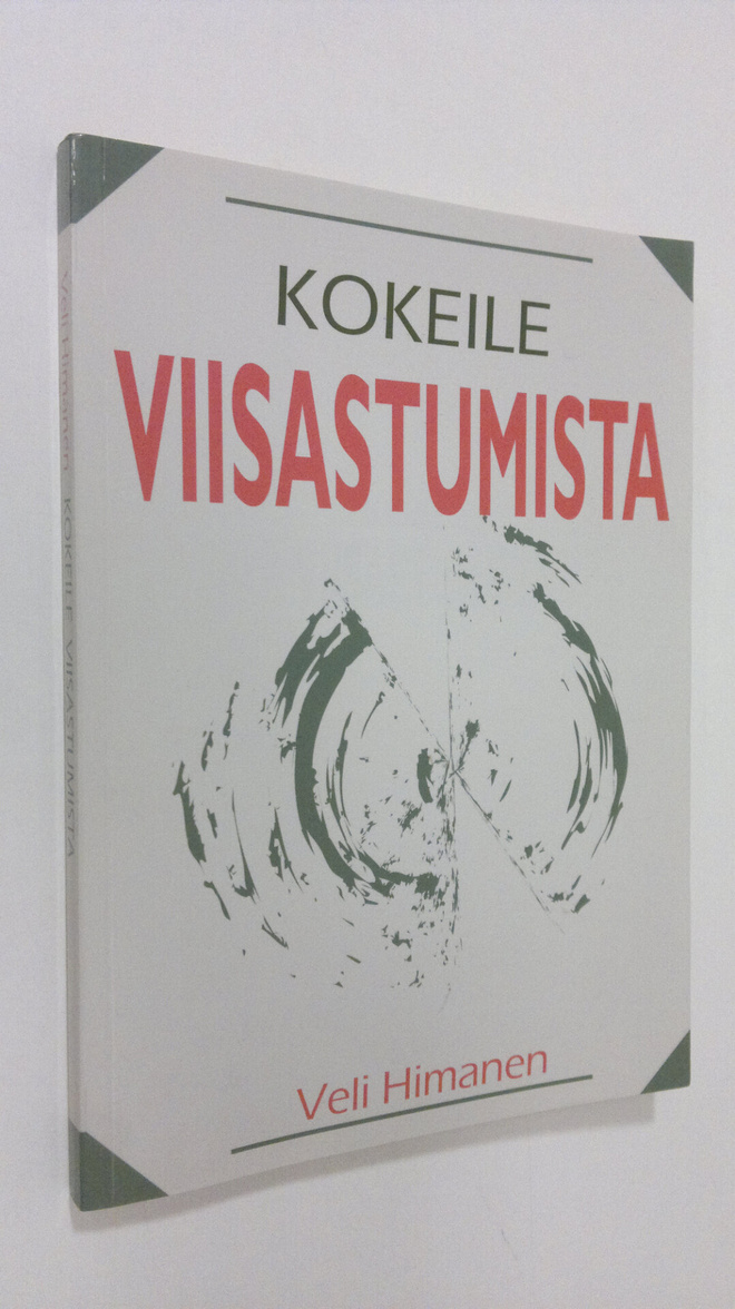 Veli Himanen : Kokeile viisastumista