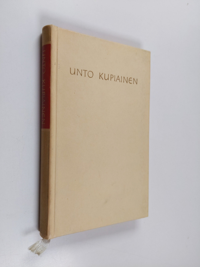 Unto Kupiainen : Valikoima runoja