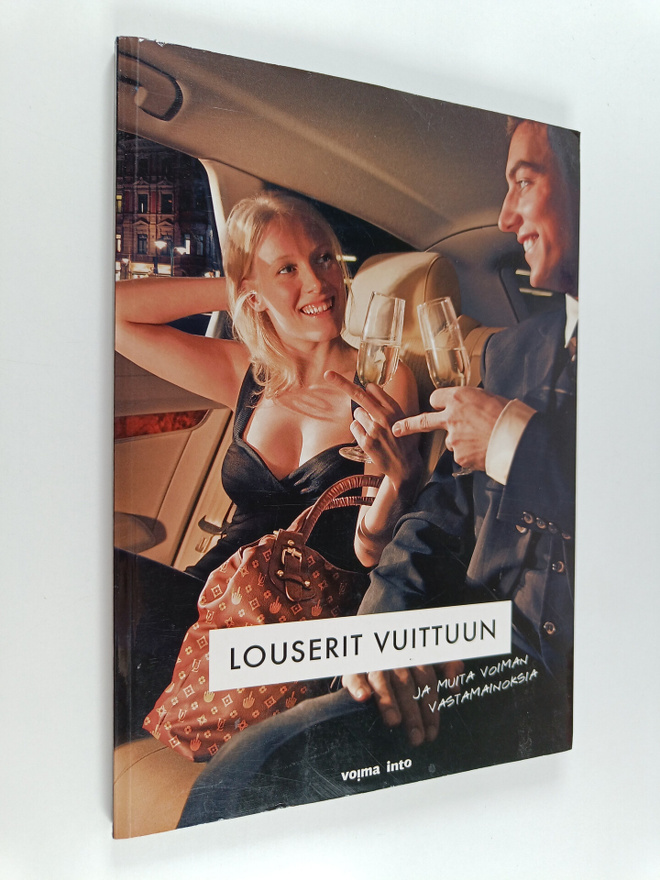 Louserit vuittuun ja muita Voiman vastamainoksia