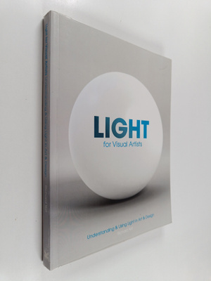Richard Yot : Light for visual artists : understanding & ...