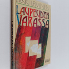 Erkki Leminen : Laupeuden varassa - pikkukuva 1