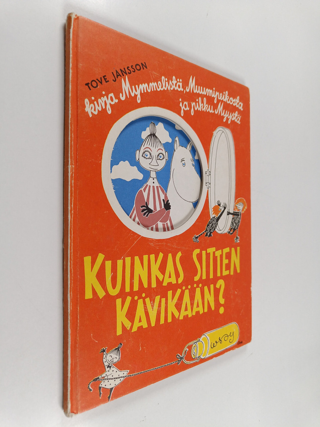 Tove Jansson : Kuinkas sitten kävikään?