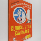 Tove Jansson : Kuinkas sitten kävikään? - pikkukuva 1