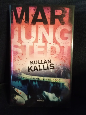 Mari Jungstedt: Kullan kallis