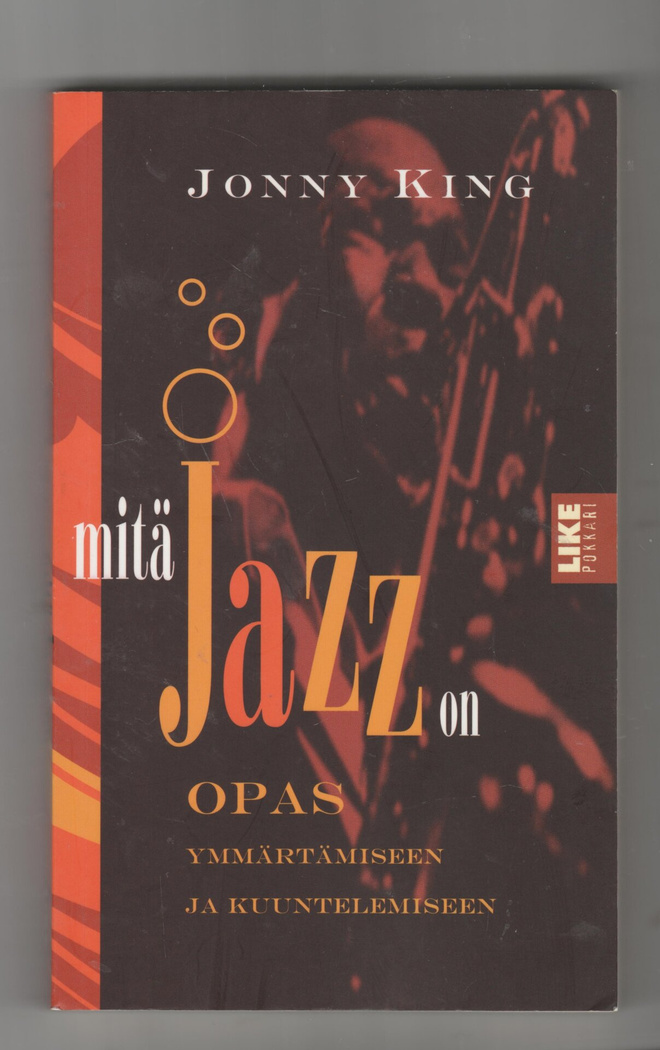 JONNY KING »MITÄ JAZZ ON»