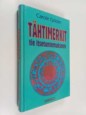 Carole Golder : Tähtimerkit : tie itsetuntemukseen