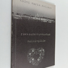 Toini Maria Railavo : Rakkaudentunnustus Helsingille - pikkukuva 1