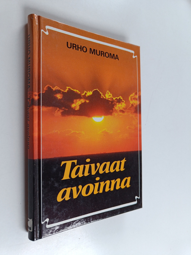 Urho Muroma : Taivaat avoinna