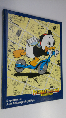 Walt Disney : Sopulivuosi ja muita Aku Ankan parhaita / A...