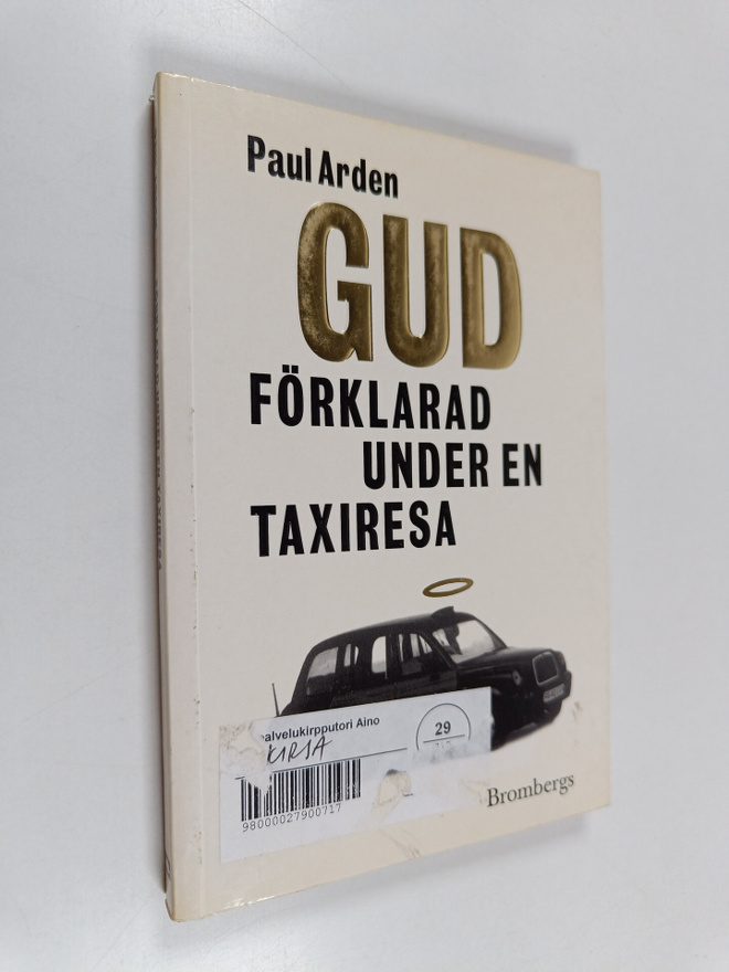 Paul Arden : Gud förklarad under en taxiresa