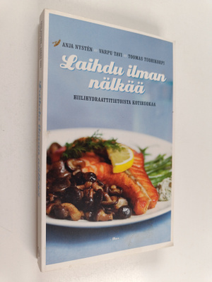 Anja Nysten ym. : Laihdu ilman nälkää : hiilihydraattitie...