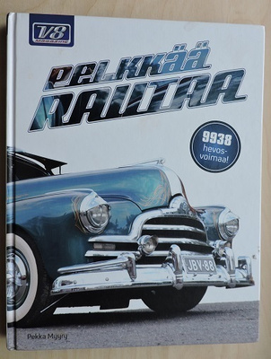 Pekka Myyry: Pelkkää rautaa