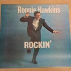 Ronnie Hawkins – Rockin' LP - pikkukuva 1