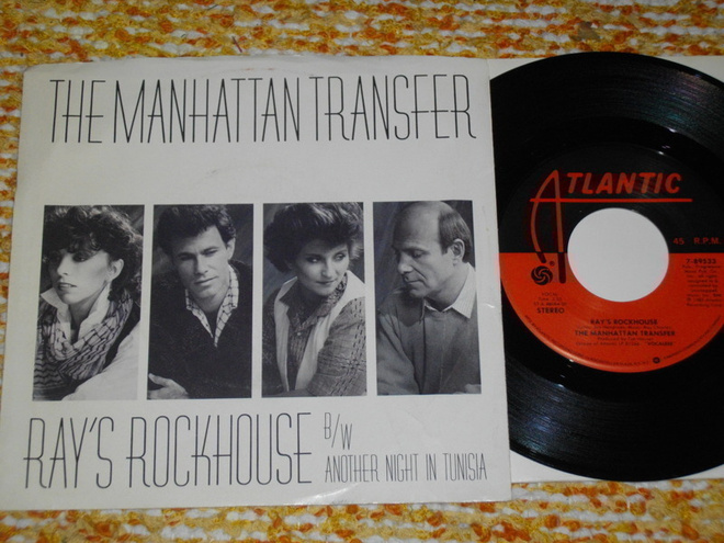 7" MANHATTAN TRANSFER - Ray's rockhouse - single -79 jazz EX